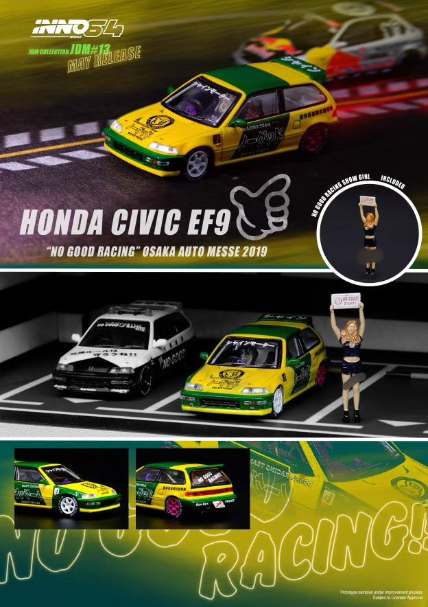 INNO64 1:64 Scale HONDA CIVIC EF9 “NO GOOD RACING” OSAKA AUTO MESSE 2019 With Figure